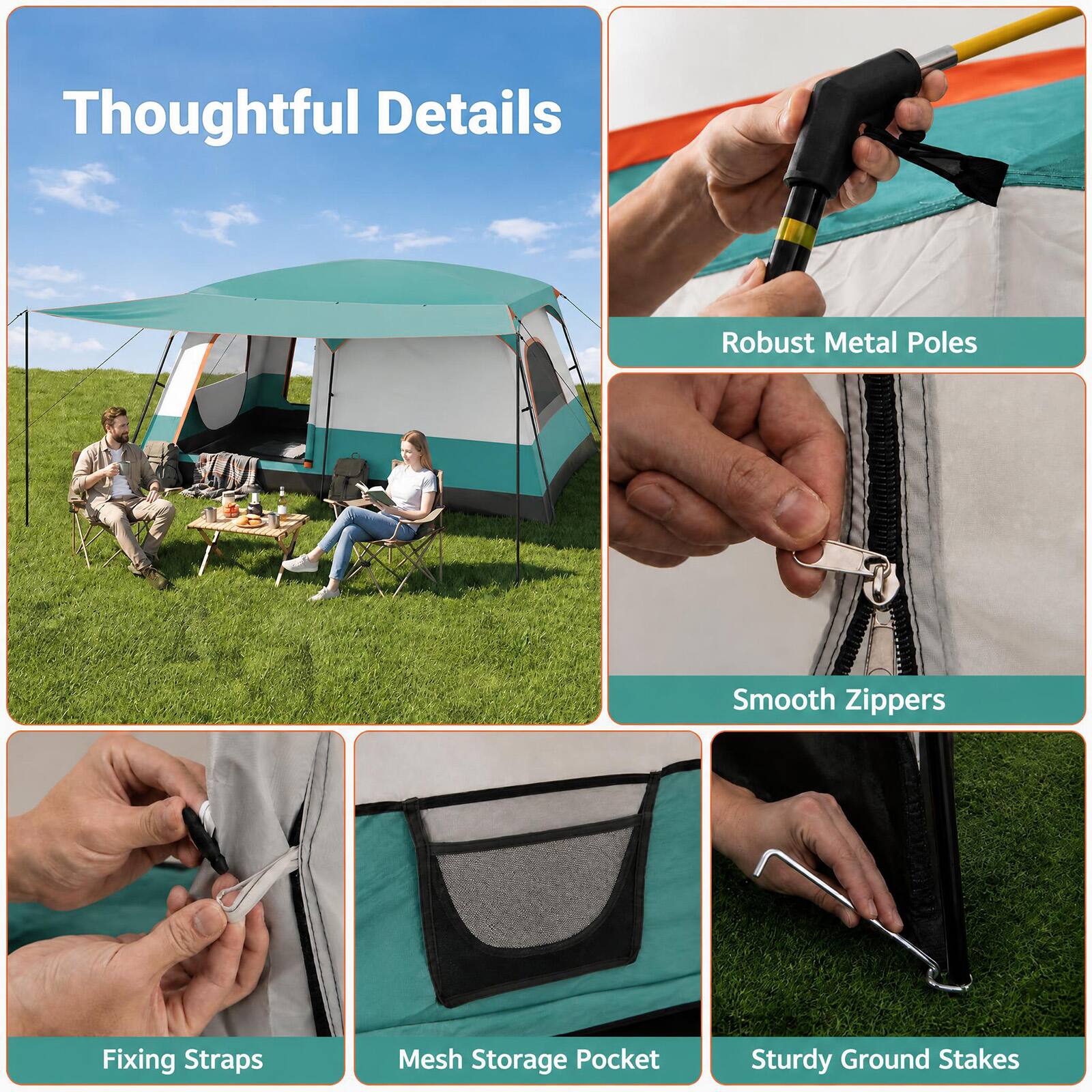 Thoughtful Details

- Robust Metal Poles
- Smooth Zippers
- Fixing Straps
- Mesh Storage Pocket
- Sturdy Ground Stakes