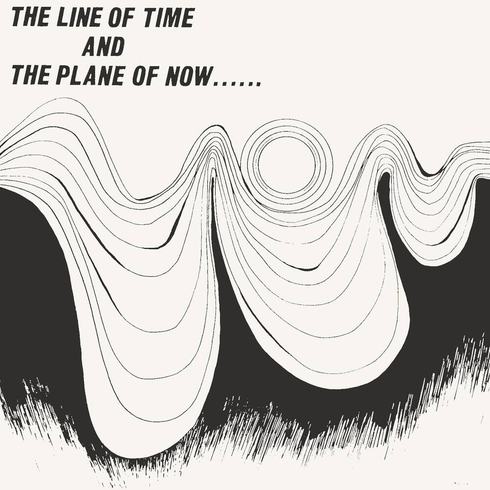 Front. The Line of Time & the Plane of Now [LP].