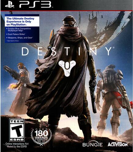 PS3: The Ultimate Destiny Experience is Only on PlayStation. Exodus Blue Competitive Multiplayer Map Dust Palace Strike Weapons, Ships, and Gear. See back of box. DESTINY Y TEEN T ESRB. Online Interactions Not Rated by the ESRB. OVER 180 AWARDS NOMINATIONS. BUNGiE ACTIVISION. - T (Teen 13+)