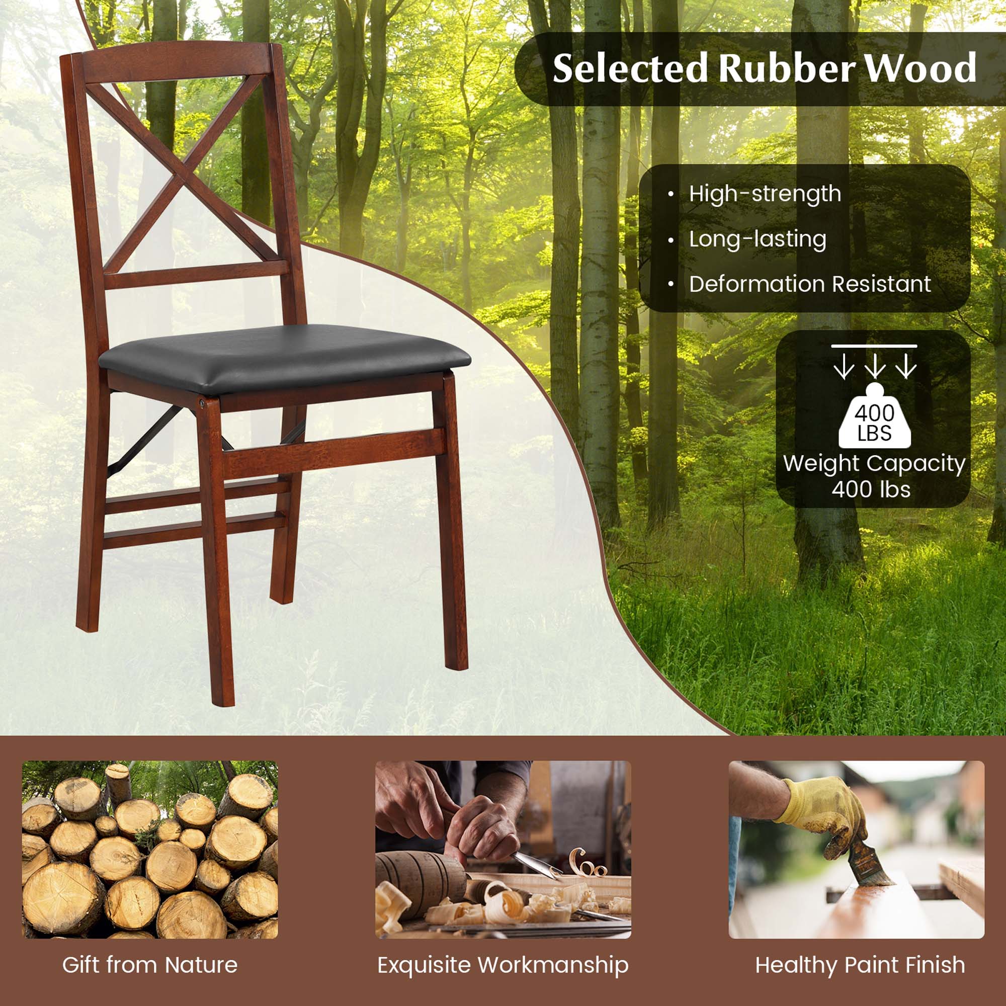 Selected Rubber Wood

High-strength
Long-lasting
Deformation Resistant
400 LBS Weight Capacity
400 lbs
Gift from Nature
Exquisite Workmanship
Healthy Paint Finish