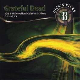 Grateful Dead - Dicks Picks Vol. 33 10/9 & 10/10/76, Oakland Coliseum Stadium Oakland CA - VINYL LP