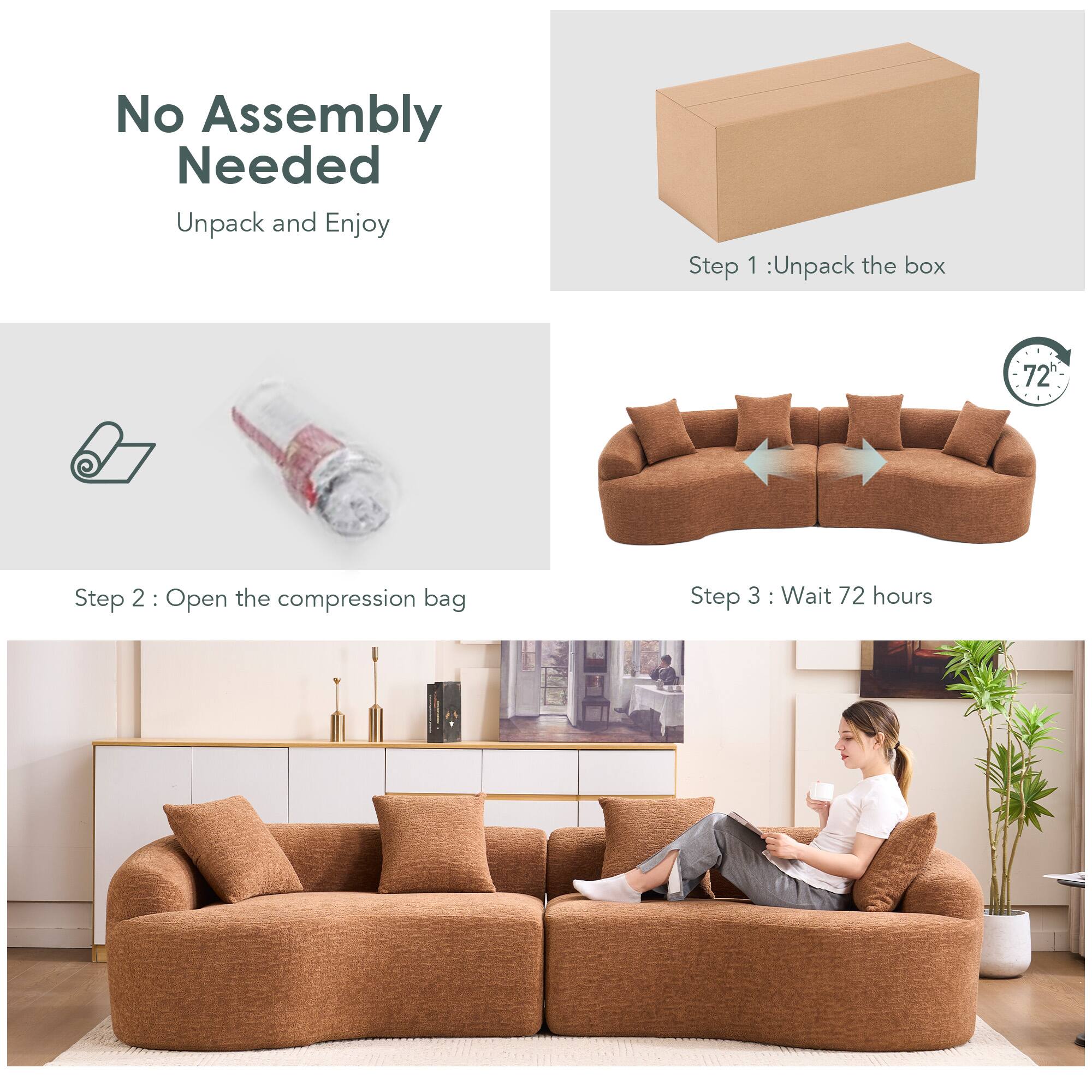 No Assembly Needed  
Unpack and Enjoy  

Step 1: Unpack the box  
Step 2: Open the compression bag  
Step 3: Wait 72 hours