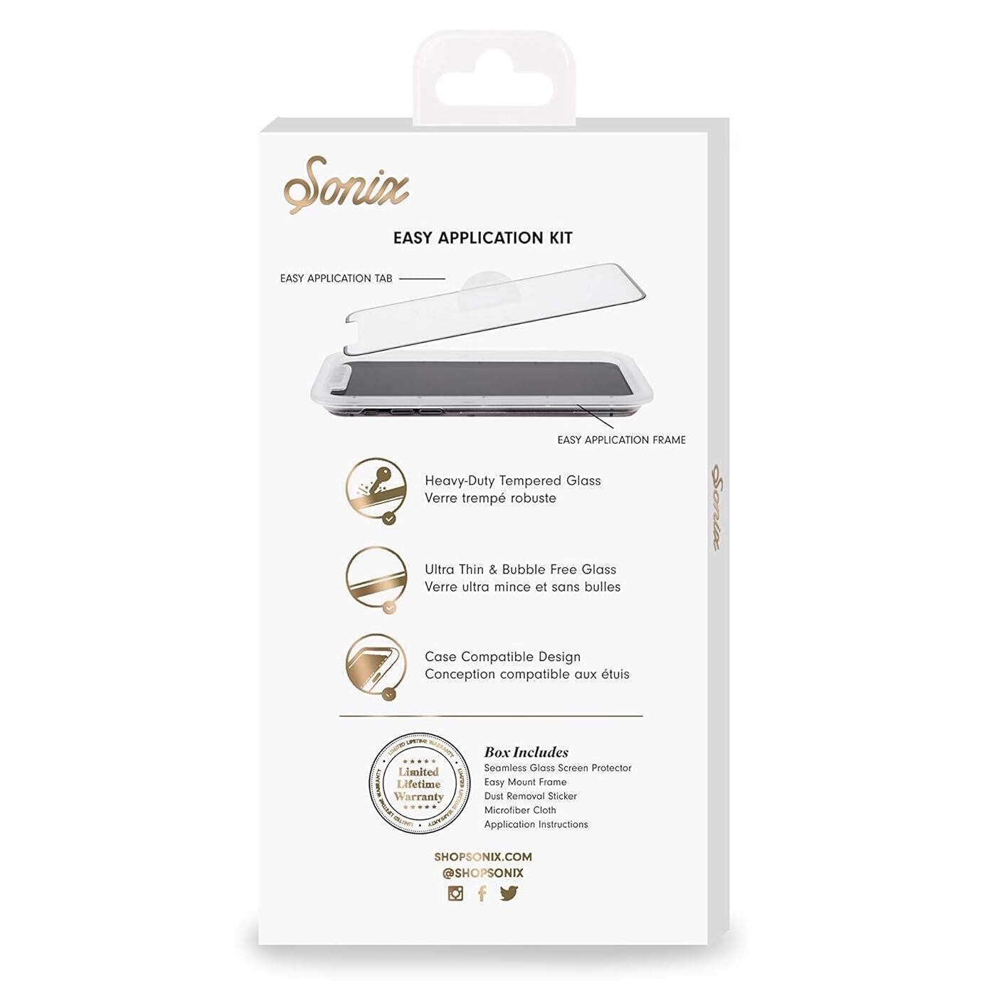 Sonix EASY APPLICATION KIT  
EASY APPLICATION TAB  
EASY APPLICATION FRAME  

Heavy-Duty Tempered Glass  
Verre trempé robuste  

Ultra Thin & Bubble Free Glass  
Verre ultra mince et sans bulles  

Case Compatible Design  
Conception compatible aux étuis  

Limited Lifetime Warranty  

Box Includes  
Seamless Gloss Screen Protector  
Dust Removal Sticker  
Microfiber Cloth  
Application Instructions  

SHOPSONIX.COM  
@SHOPSONIX