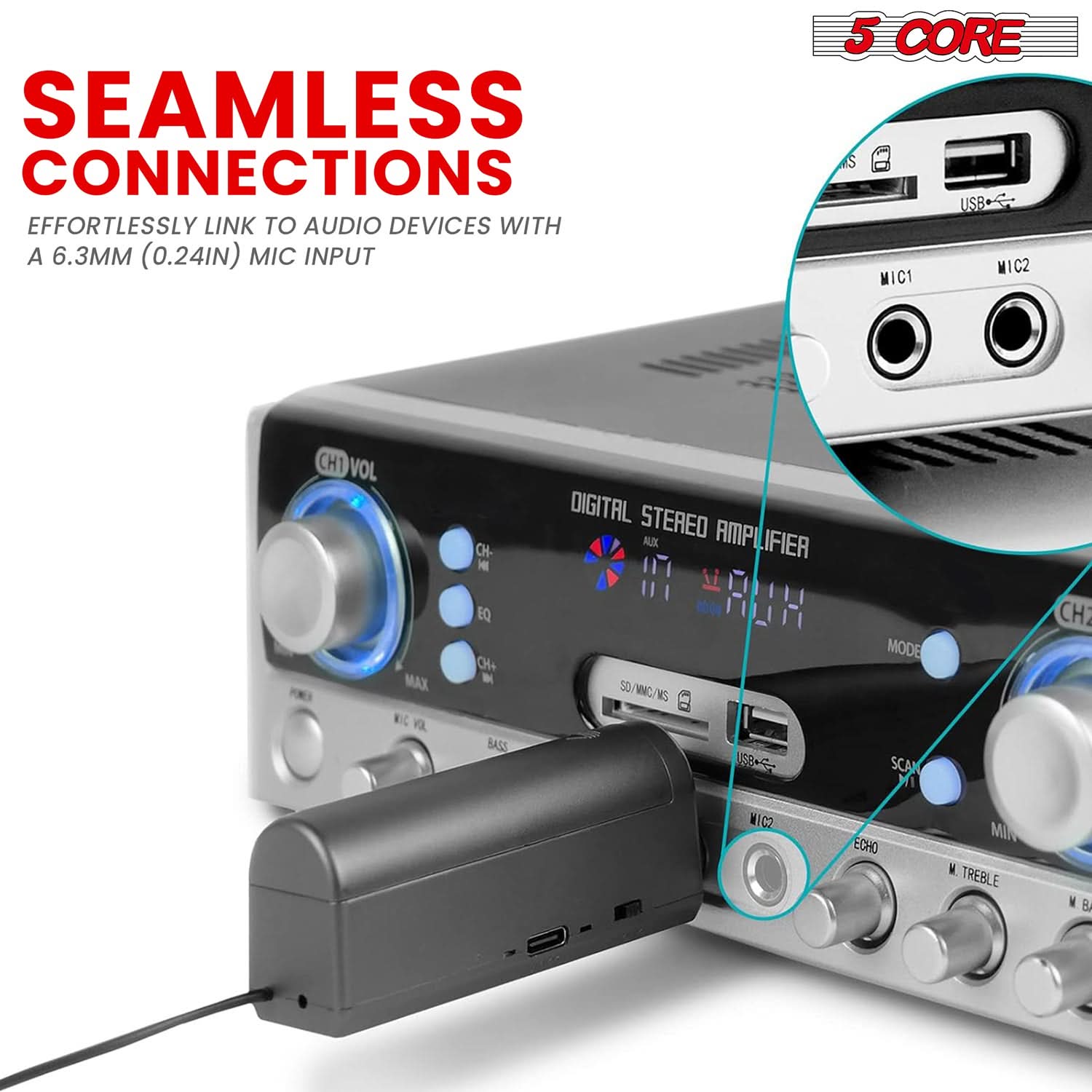 SEAMLESS CONNECTIONS EFFORTLESSLY LINK TO AUDIO DEVICES WITH A 6.3MM (0.24IN) MIC INPUT. 5 CORE USB IC2 IC1 CH1 VOL MAX KC VL CH- H EQ CHe BASS DIGITAL STEREO AU AMPLIFIER I ROH 50 S0/WNC/MS NS 480 MODE SCA CH WICO ECHO M M TREBLE N B.