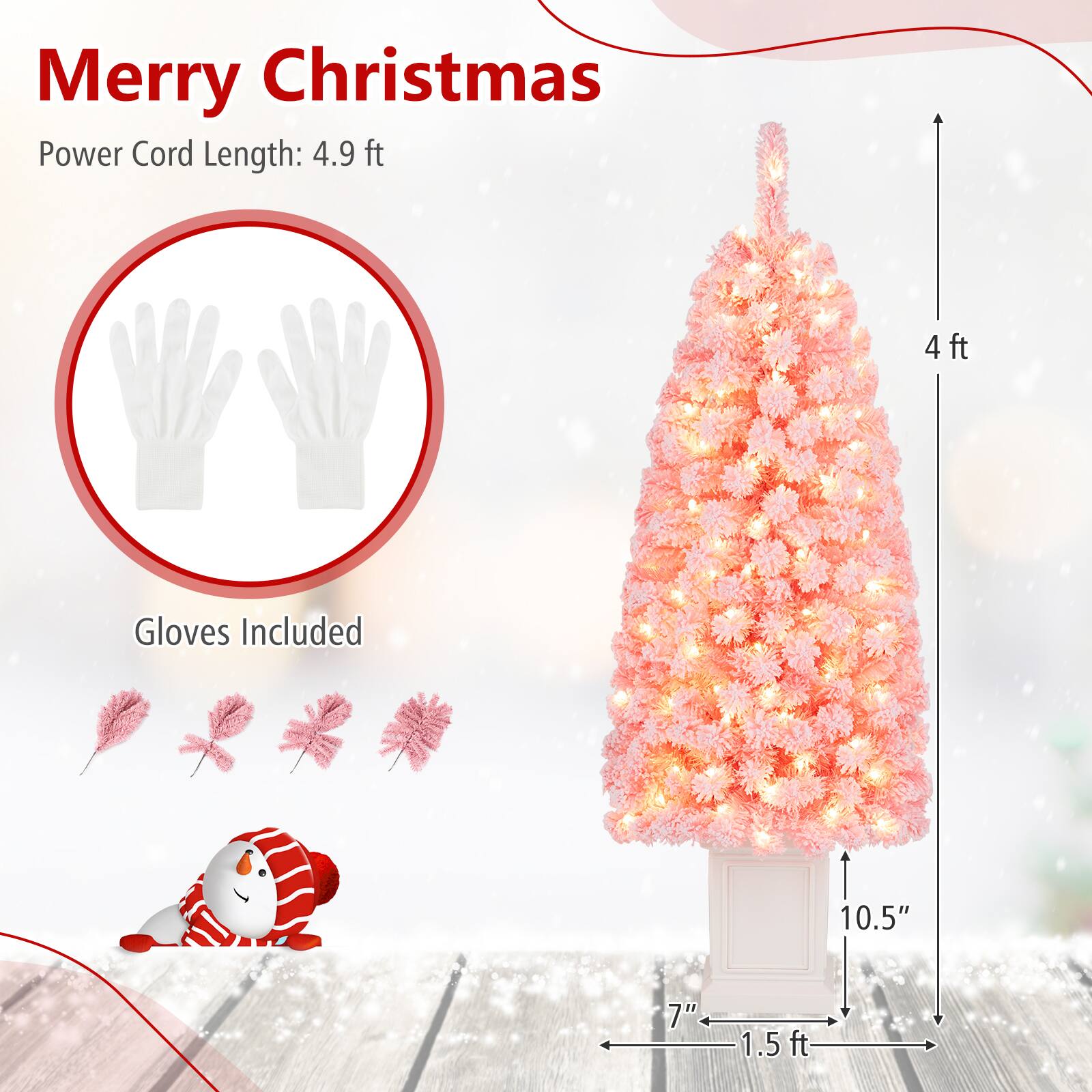 Merry Christmas  
Power Cord Length: 4.9 ft  
Gloves Included  
4 ft  
10.5"  
7"  
1.5 ft