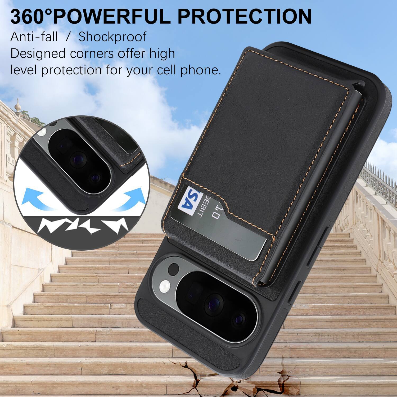 360° POWERFUL PROTECTION  
Anti-fall / Shockproof  
Designed corners offer high level protection for your cell phone.