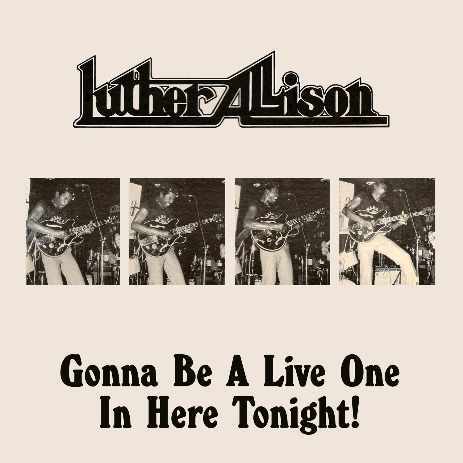 Luther Allison - Gonna Be a Live One in Here Tonight!   - COMPACT DISCS [CD] price history on PriceWatchPro