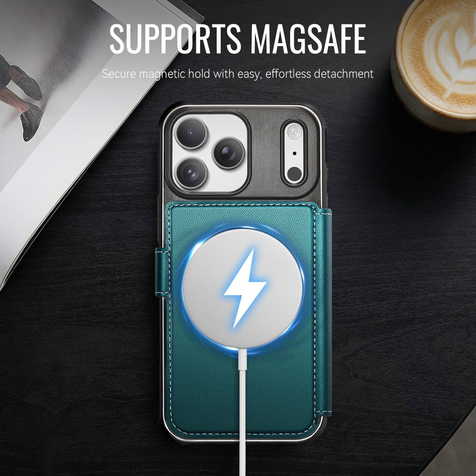 SUPPORTS MAGSAFE  
Secure magnetic hold with easy, effortless detachment