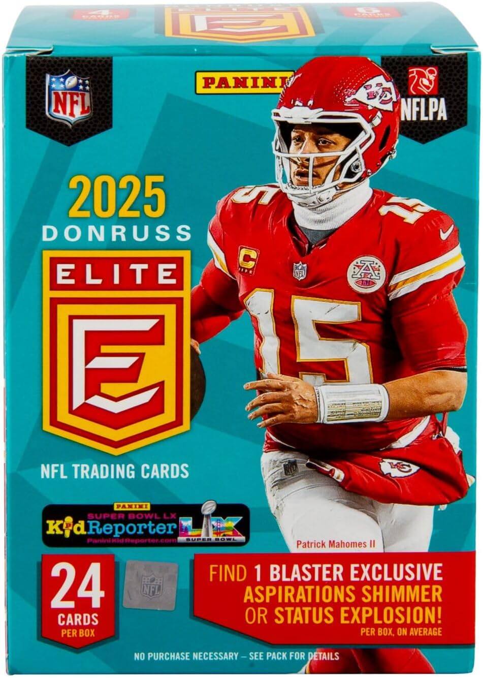 I PATE NFL PANINI NFLPA 2025 DONRUSS ELITE NFL TRADING CARDS  
SUPER BOWL LX Kid Reporter  
Patrick Mahomes II  
FIND 1 BLASTER EXCLUSIVE ASPIRATIONS SHIMMER OR STATUS EXPLOSION!  
24 CARDS PER BOX  
NO PURCHASE NECESSARY - SEE PACK FOR DETAILS