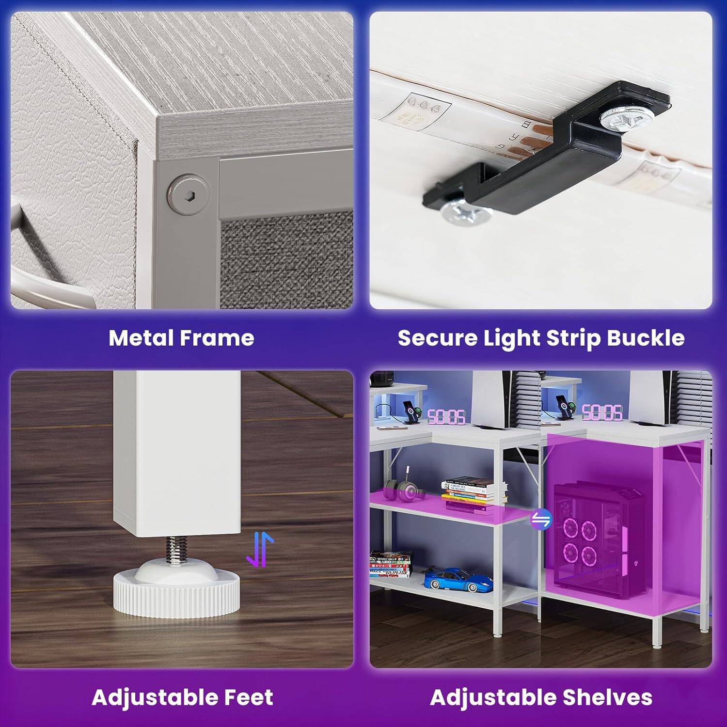 - Metal Frame
- Secure Light Strip Buckle
- Adjustable Feet
- Adjustable Shelves
