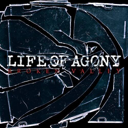 LIFE OF AGONY  
BROKEN VALLEY