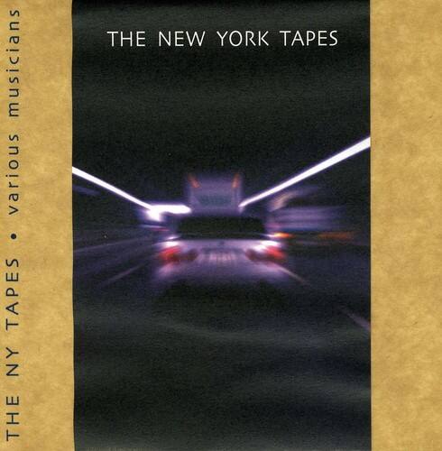 The New York Tapes  
Various Musicians
