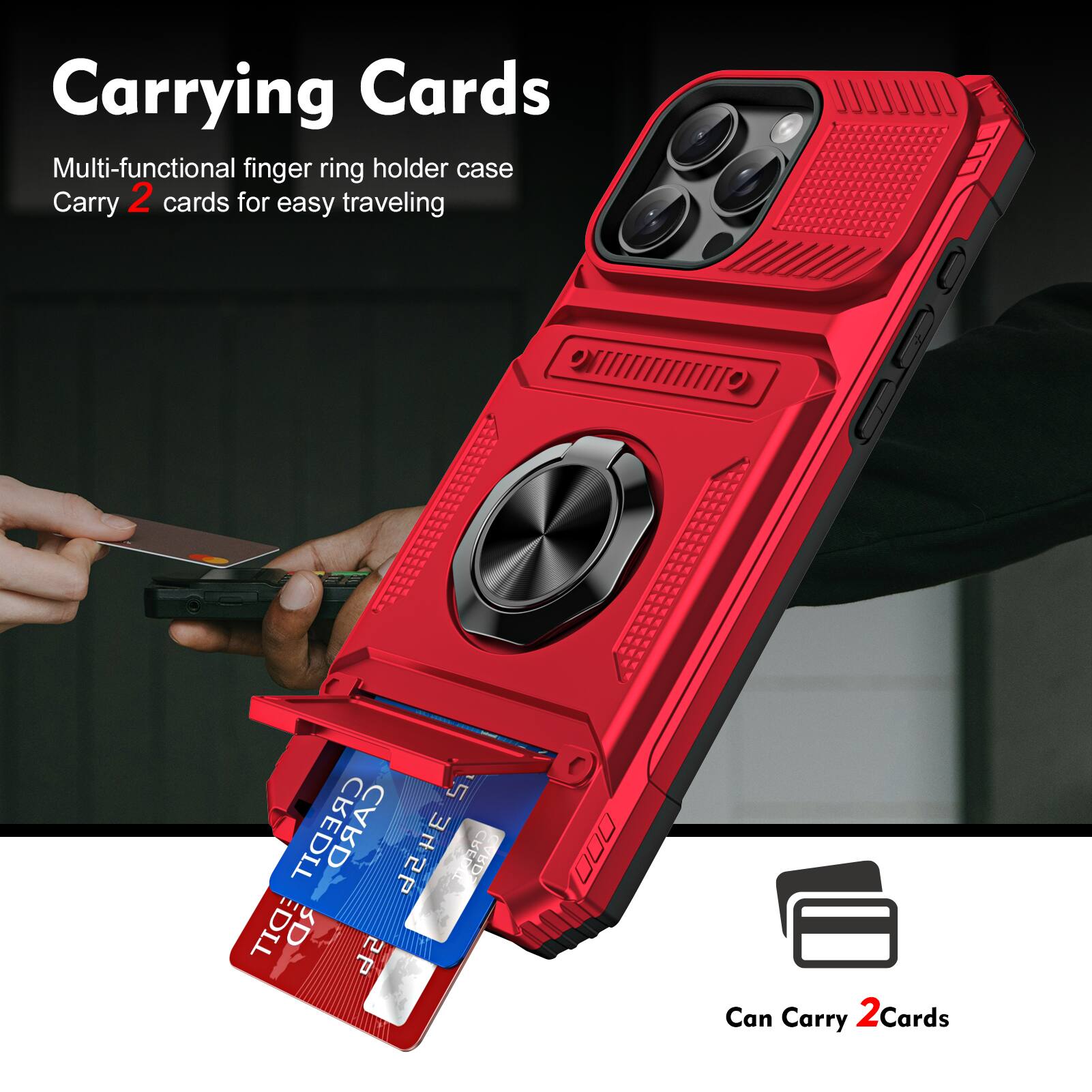 Carrying Cards  
Multi-functional finger ring holder case  
Carry 2 cards for easy traveling  

Can Carry 2 Cards