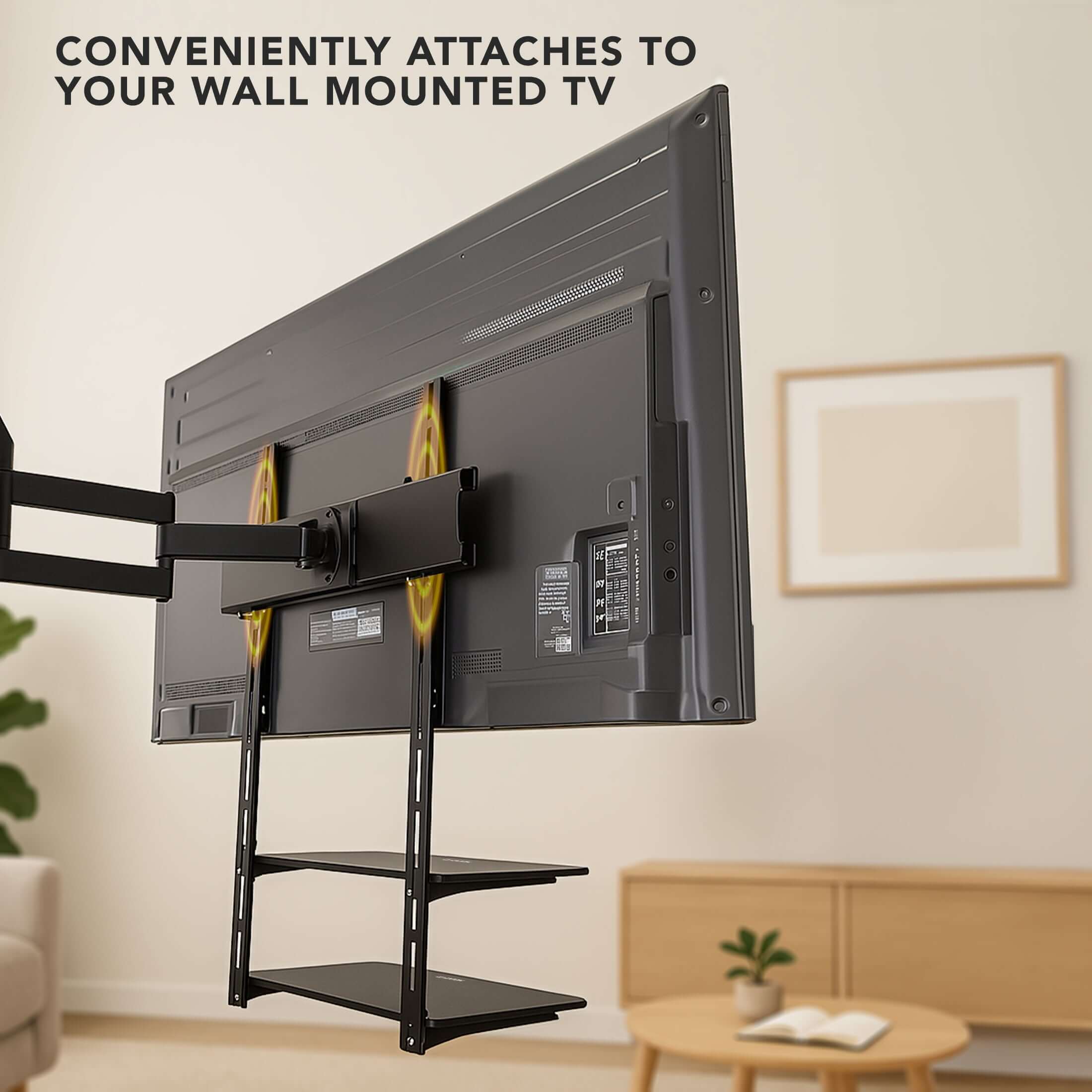 CONVENIENTLY ATTACHES TO YOUR WALL MOUNTED TV