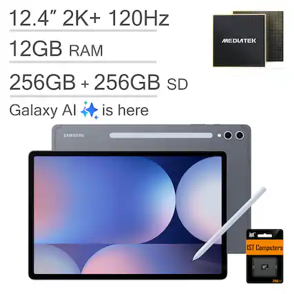 12.4" 2K+ 120Hz
12GB RAM
256GB + 256GB SD
Galaxy AI is here
SAMSUNG
MEDIATEK
IST Computers