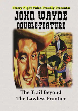 Front. John Wayne Double Feature #07 (The Trail Beyond / The Lawless Frontier) - DVD.