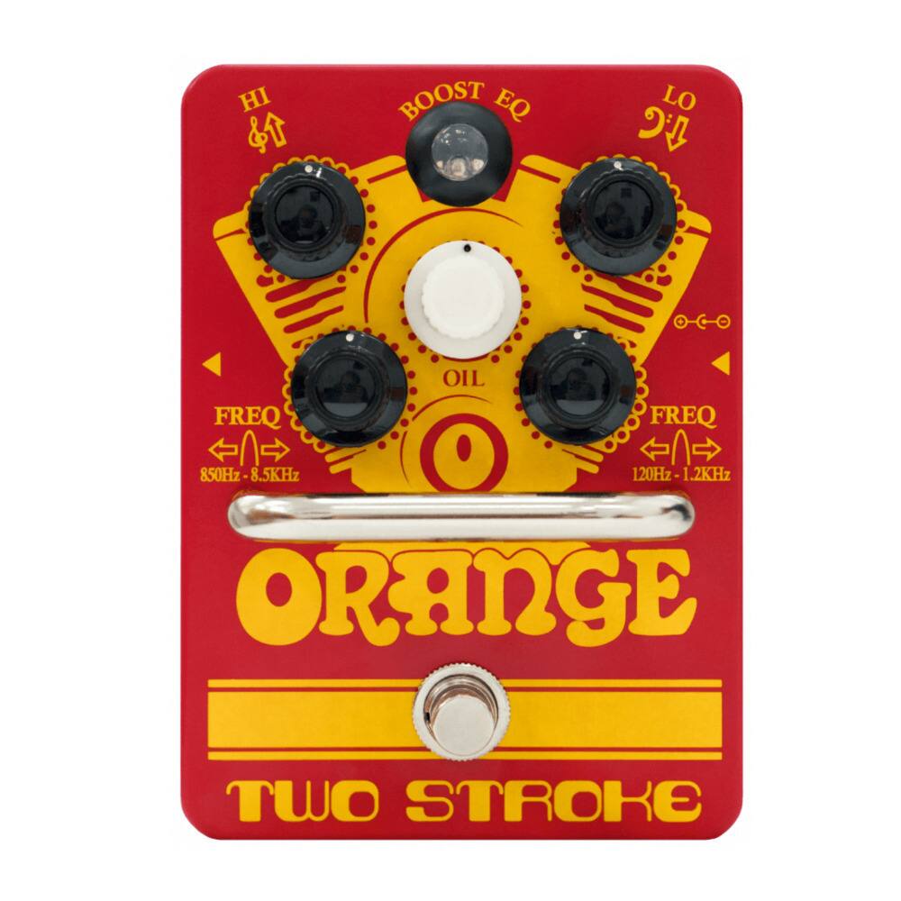 BOOST EQ  
HI  
FREQ 850Hz - 8.5kHz  
LO  
FREQ 120Hz - 1.2kHz  

OIL  

ORANGE  
TWO STROKE