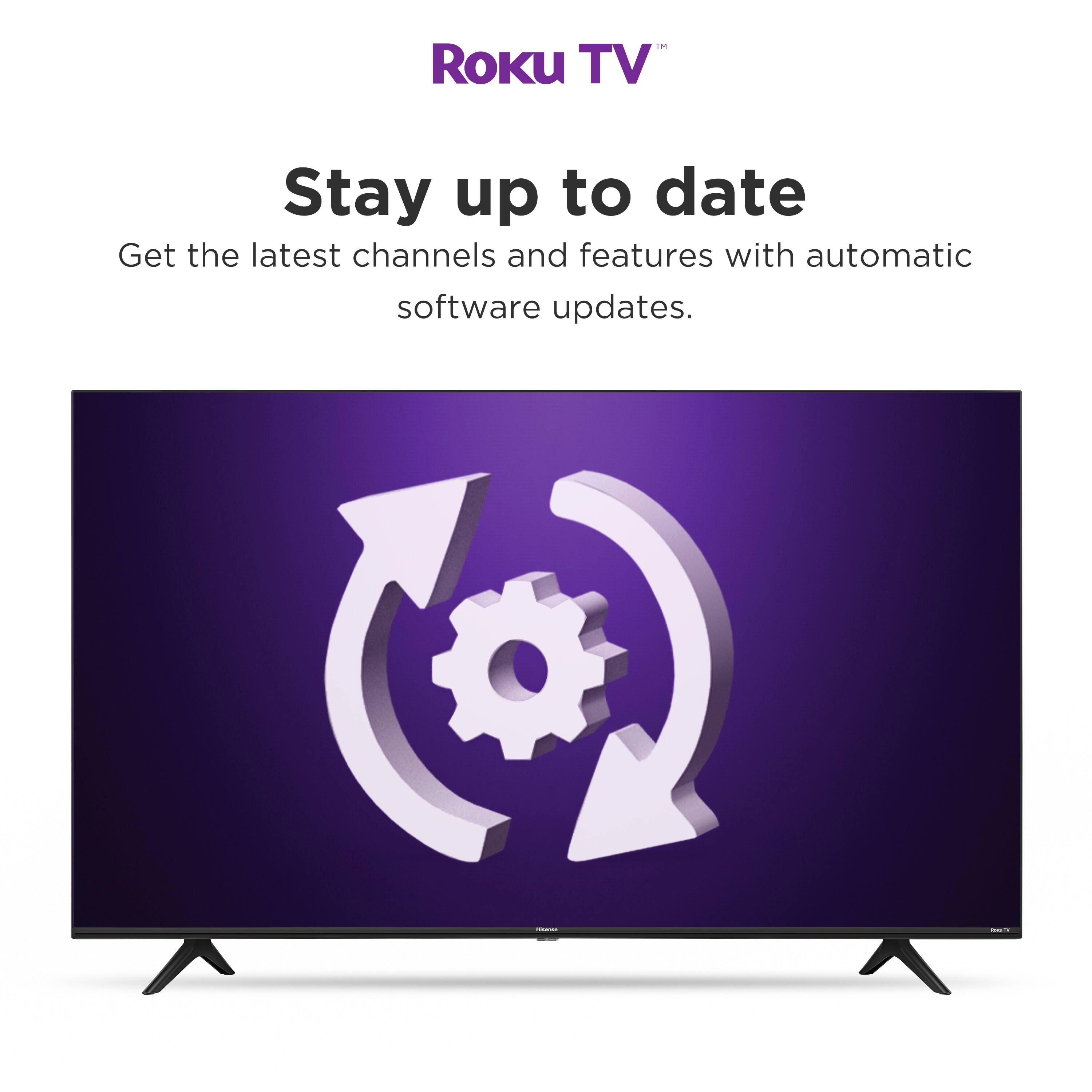 Roku TV™

Stay up to date

Get the latest channels and features with automatic software updates.
