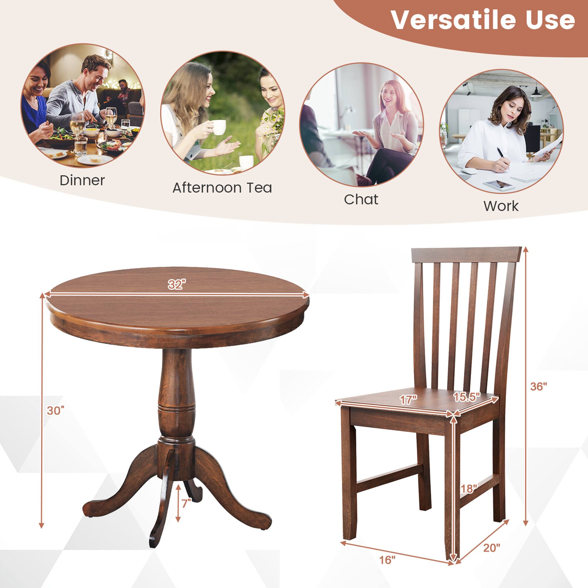 Versatile Use

- Dinner
- Afternoon Tea
- Chat
- Work

Table:
- Diameter: 32"
- Height: 30"
- Leg Width: 7"

Chair:
- Seat Width: 17"
- Seat Depth: 15.5"
- Height: 36"
- Armrest Height: 18"
- Seat Height: 16"
- Back Height: 20"