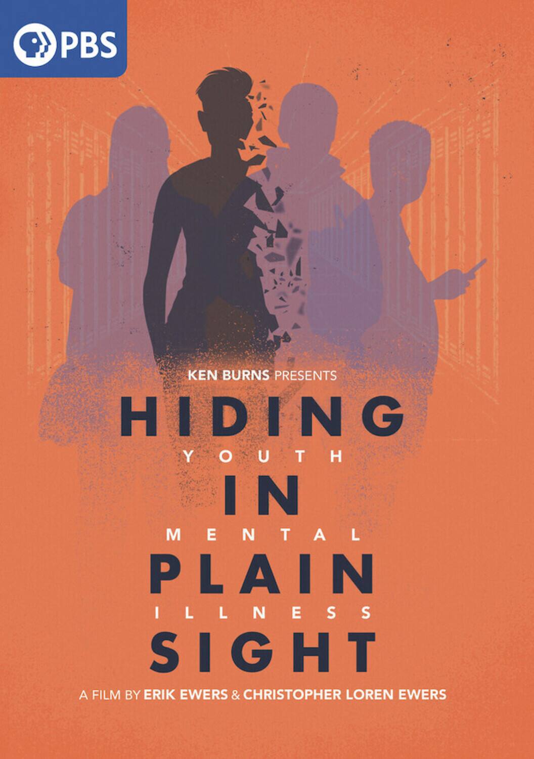 Front. Ken Burns Presents Hiding in Plain Sight: Youth Mental Illness - A Film by Erik Ewers and - DVD.