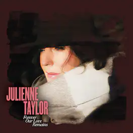 Julienne Taylor - Forever Our Love Remains - VINYL LP