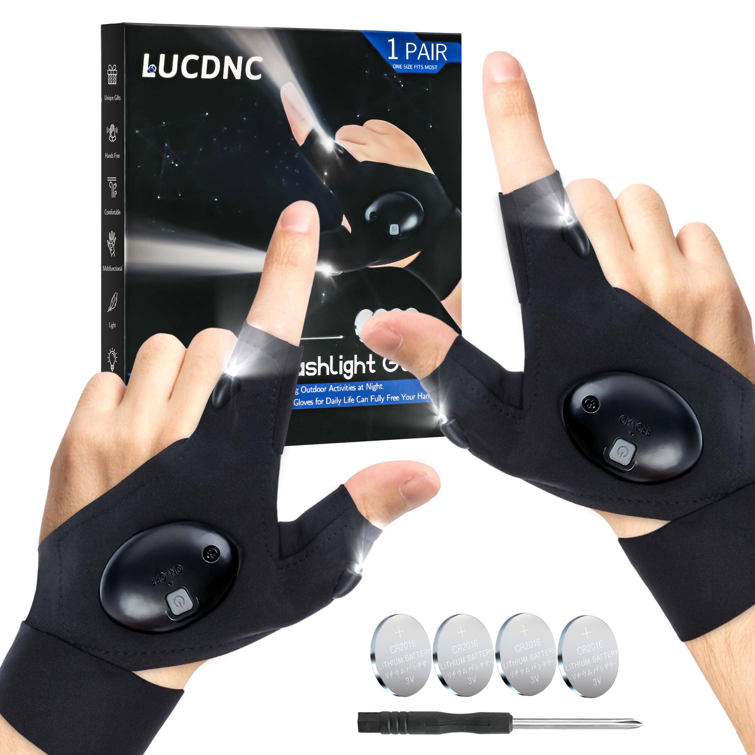 LUCDNC

1 PAIR - MM

Flashlight & Outdoor Activities at Night Can Fully Free Your Hands Gloves for Daily Life

1 PAIR

ONE SIZE FITS MOST

CR2016 BATTERY

LITHIUM 3V

CR2016 BATTERY

LITHIUM 3V

CR2016 BATTERY

LITHIUM 3V

CR2016 BATTERY

LITHIUM 3V