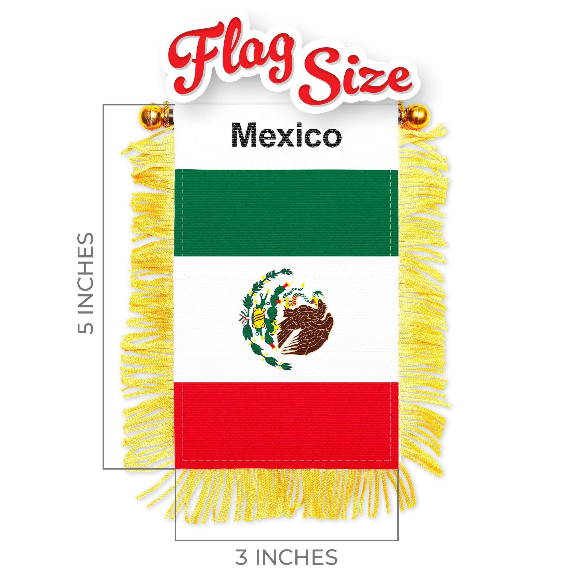 Flag Size  
Mexico  
5 INCHES  
3 INCHES