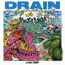 Drain - Living Proof - VINYL LP