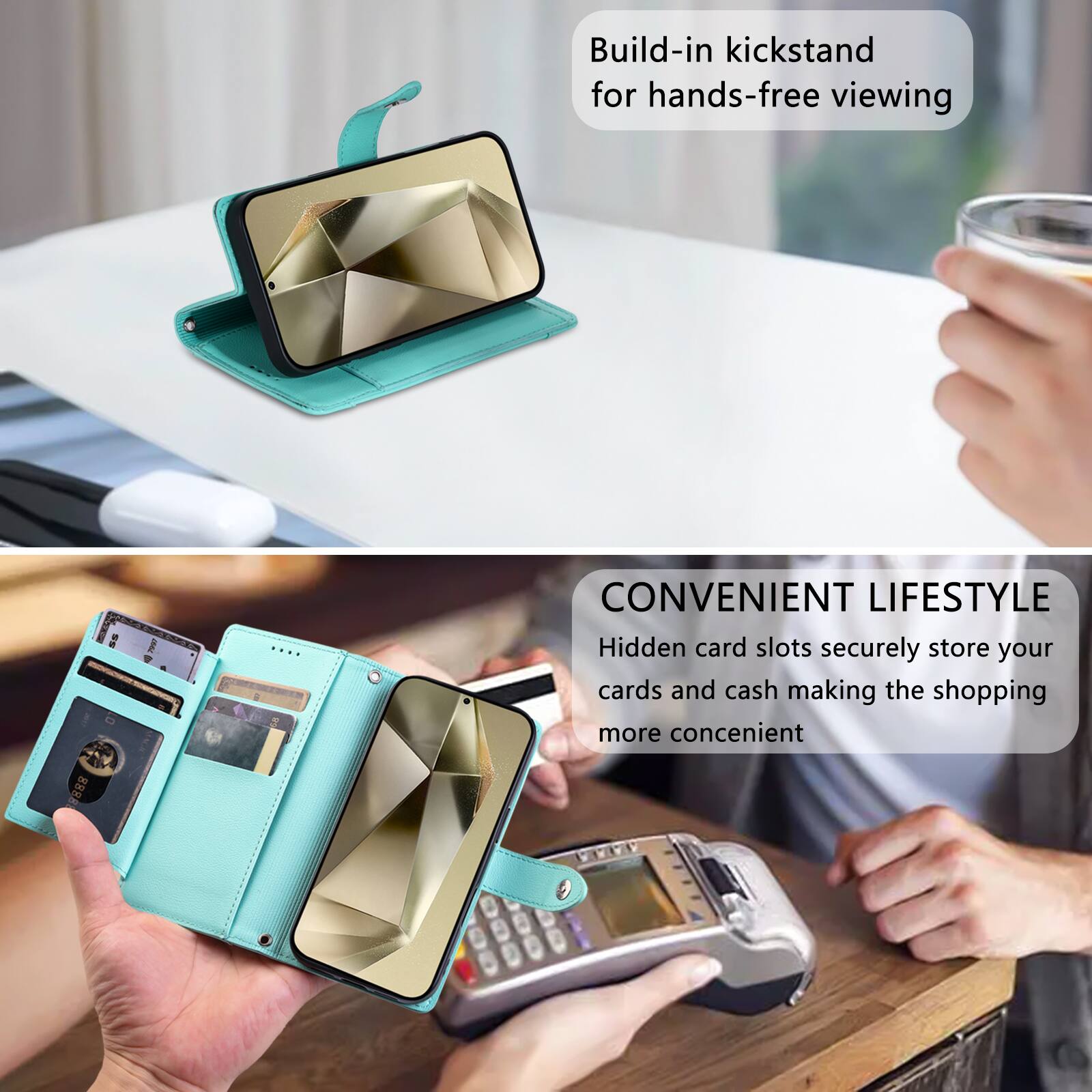 Build-in kickstand for hands-free viewing

CONVENIENT LIFESTYLE
Hidden card slots securely store your cards and cash making the shopping more convenient