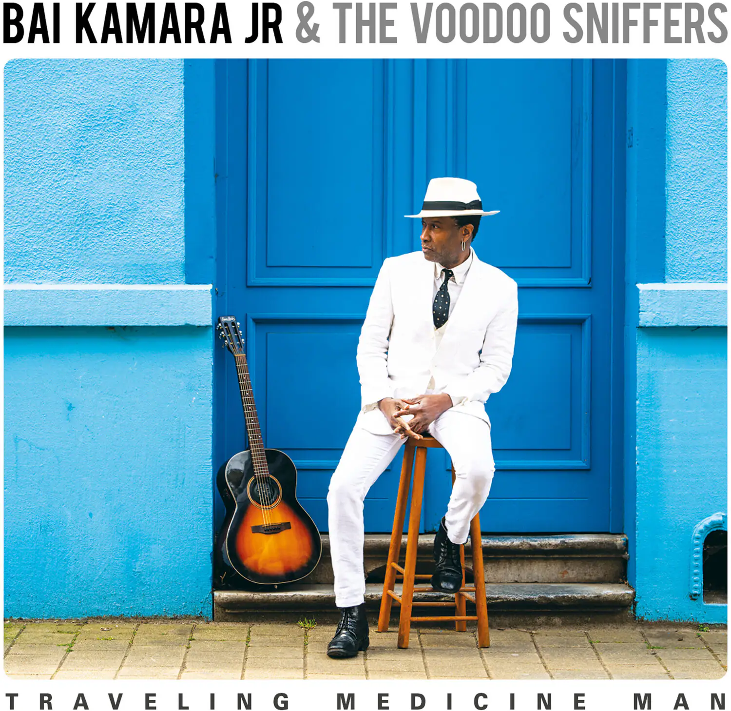 BAI KAMARA JR & THE VOODOO SNIFFERS  
TRAVELING MEDICINE MAN