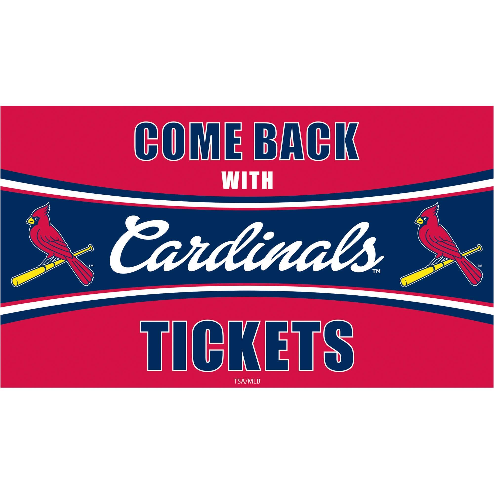 COME BACK WITH Cardinals™ TICKETS TSA/MLB
