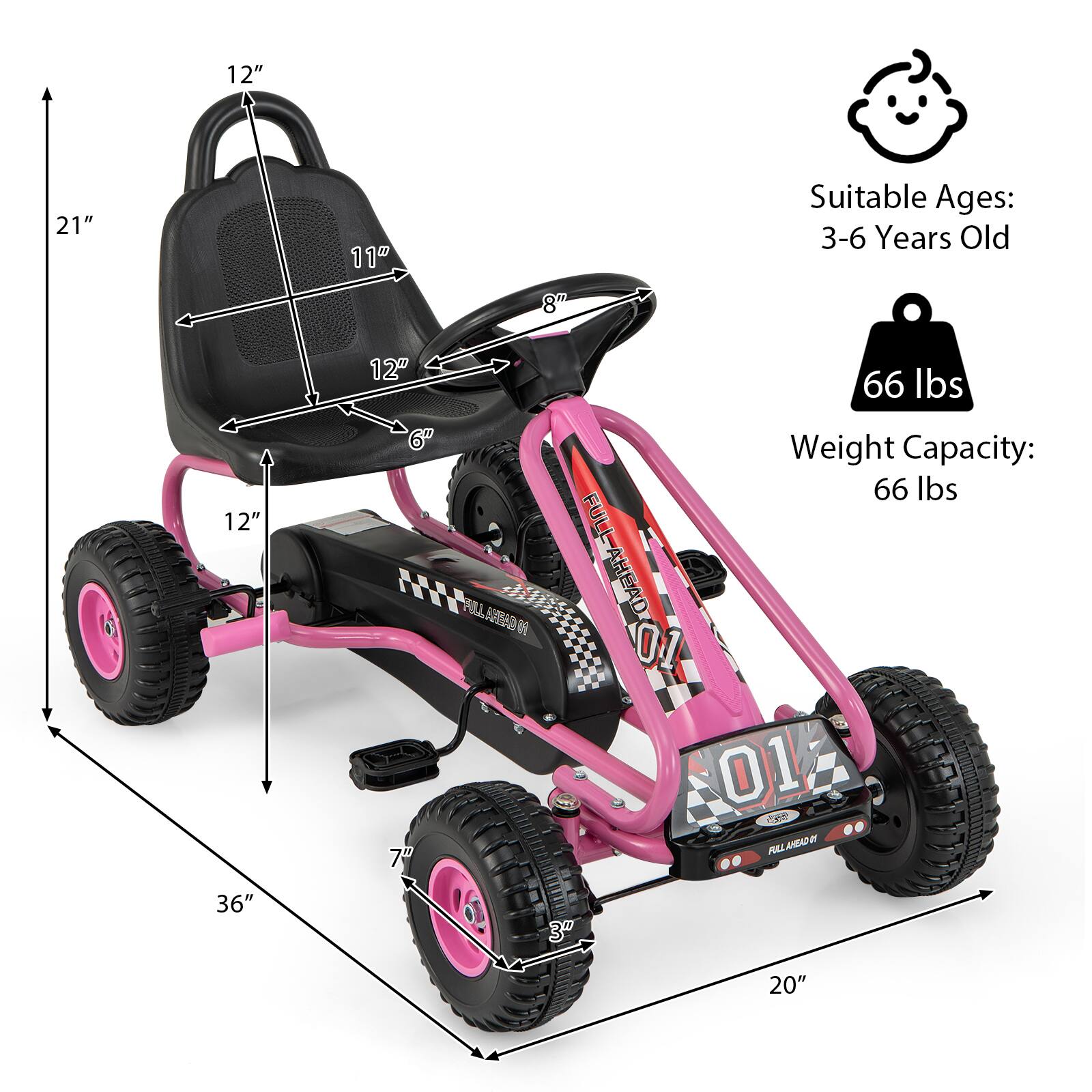 Sure, here is the corrected and grouped text from the image:

- **Dimensions:**
  - Seat Height: 12"
  - Seat Width: 21"
  - Seat Depth: 11"
  - Seat Back Height: 12"
  - Seat Back Width: 6"
  - Seat Base Width: 12"
  - Seat Base Length: 36"
  - Wheel Diameter: 7"
  - Wheel Width: 3"
  - Overall Length: 20"

- **Specifications:**
  - Suitable Ages: 3-6 Years Old
  - Weight Capacity: 66 lbs

- **Design Elements:**
  - FULL AHEAD 01
  - FULL AHEAD 01