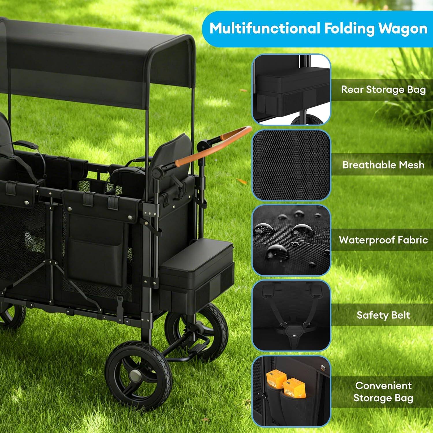 Multifunctional Folding Wagon

- Rear Storage Bag
- Breathable Mesh
- Waterproof Fabric
- Safety Belt
- Convenient Storage Bag