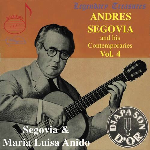 Andres Segovia - His Contemporaries 4   - COMPACT DISCS [CD]