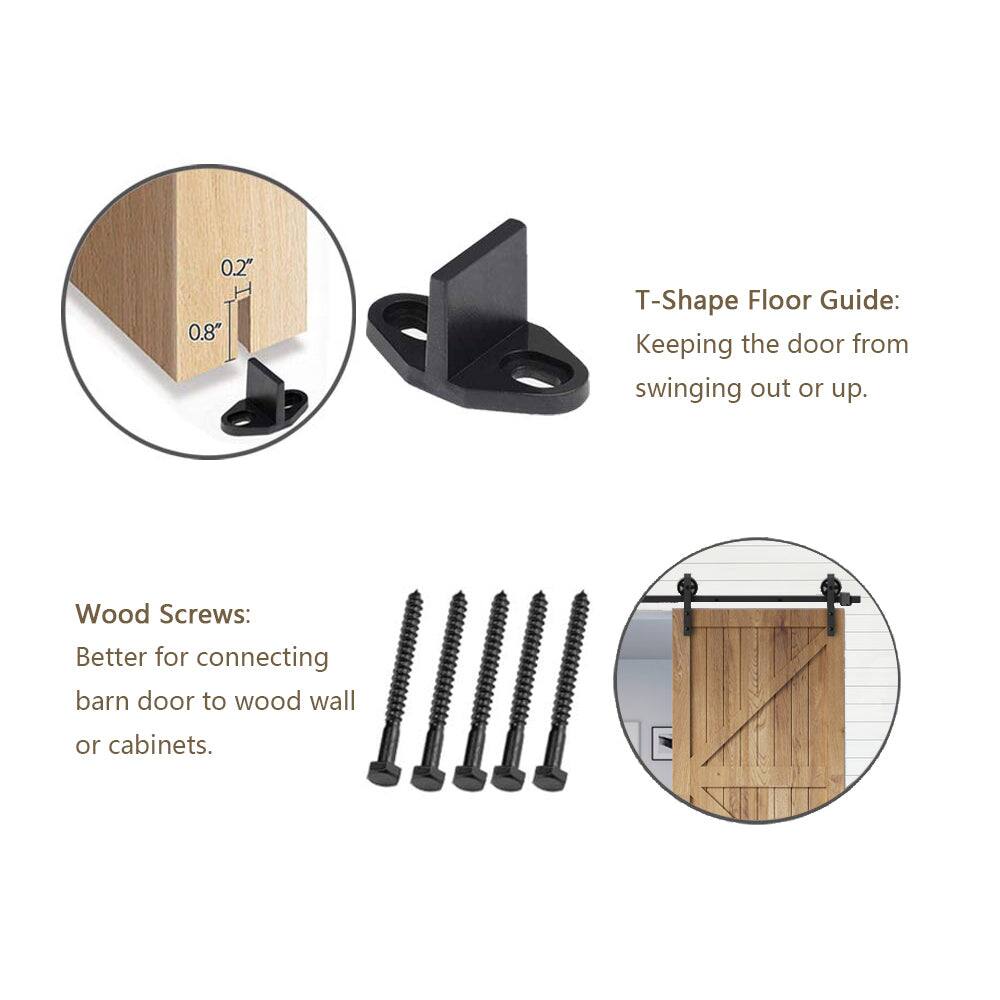 0.2" 0.8" T-Shape Floor Guide: Keeping the door from swinging out or up.  
Wood Screws: Better for connecting barn door to wood wall or cabinets.