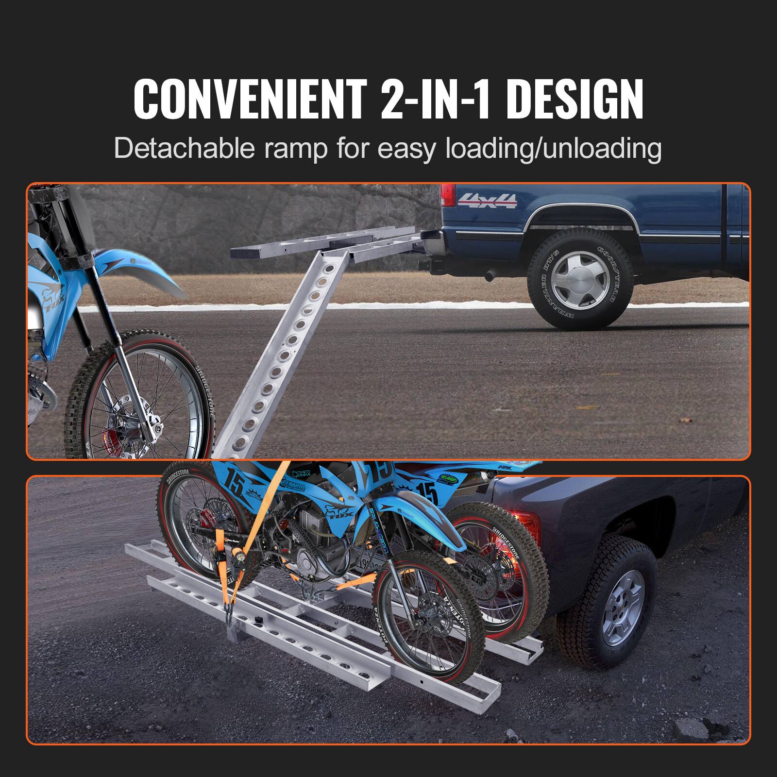 CONVENIENT 2-IN-1 DESIGN  
Detachable ramp for easy loading/unloading