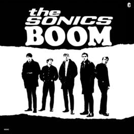 The Sonics - Boom - VINYL LP