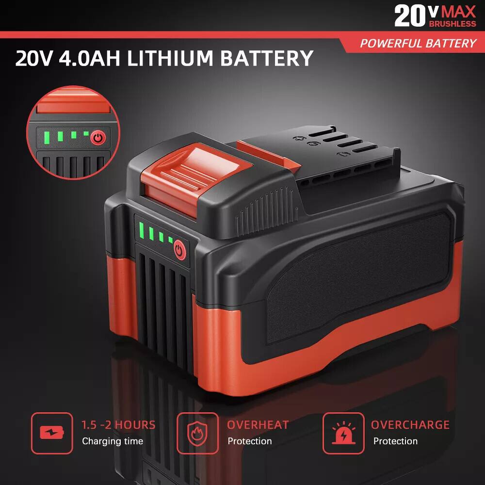 20V MAX BRUSHLESS POWERFUL BATTERY, 20V 4.0AH LITHIUM BATTERY, 1.5-2 HOURS Charging time, OVERHEAT Protection, OVERCHARGE Protection.