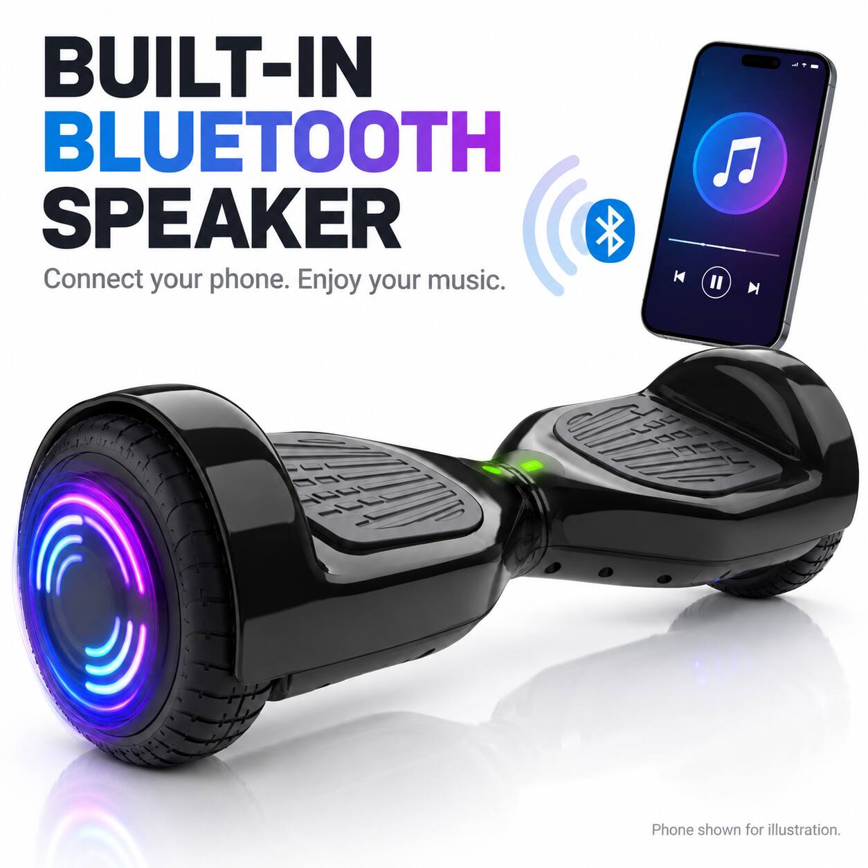 BUILT-IN BLUETOOTH SPEAKER  
Connect your phone. Enjoy your music.  

Phone shown for illustration.
