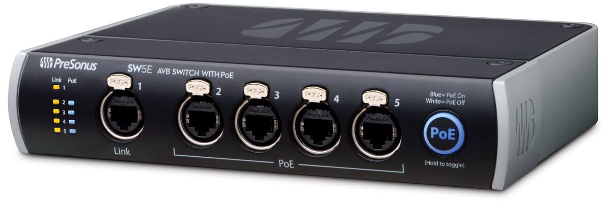 PreSonus SW5E AVB SWITCH WITH PoE

Link PoE
1 2 3 4 5

Link

PoE

Blue = PoE On
White = PoE Off

(PoE) (Hold to toggle)