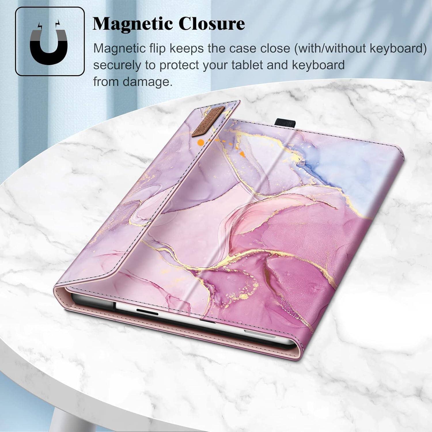 Magnetic Closure  
Magnetic flip keeps the case close (with/without keyboard) securely to protect your tablet and keyboard from damage.