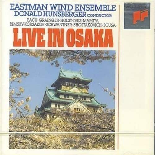Eastman Wind Ensemble - Live Osaka  - COMPACT DISCS