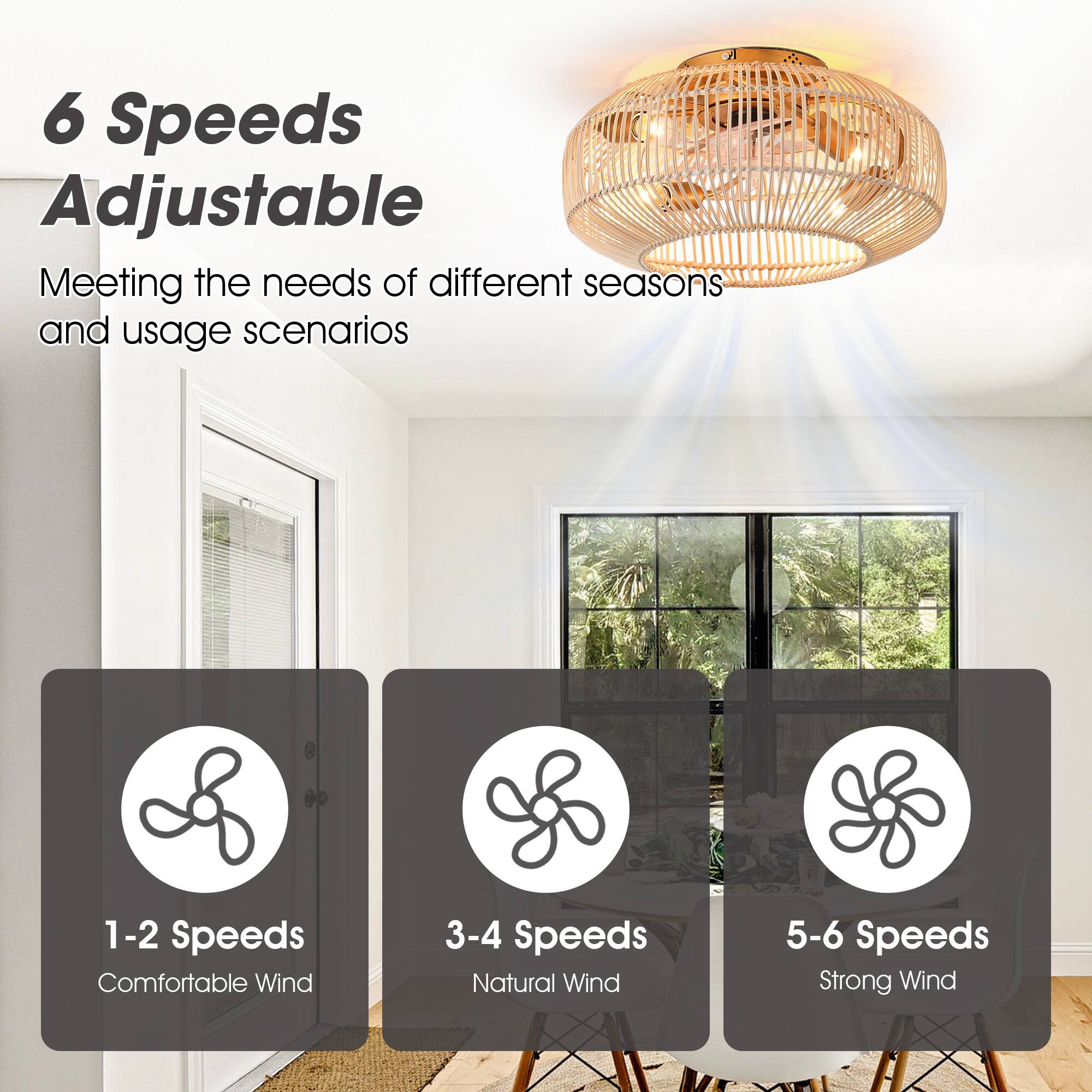 6 Speeds Adjustable  
Meeting the needs of different seasons and usage scenarios  

1-2 Speeds  
Comfortable Wind  

3-4 Speeds  
Natural Wind  

5-6 Speeds  
Strong Wind
