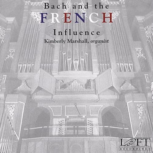 Kimberly Marshall - Bach & the French Influence   - COMPACT DISCS [CD] price history on PriceWatchPro