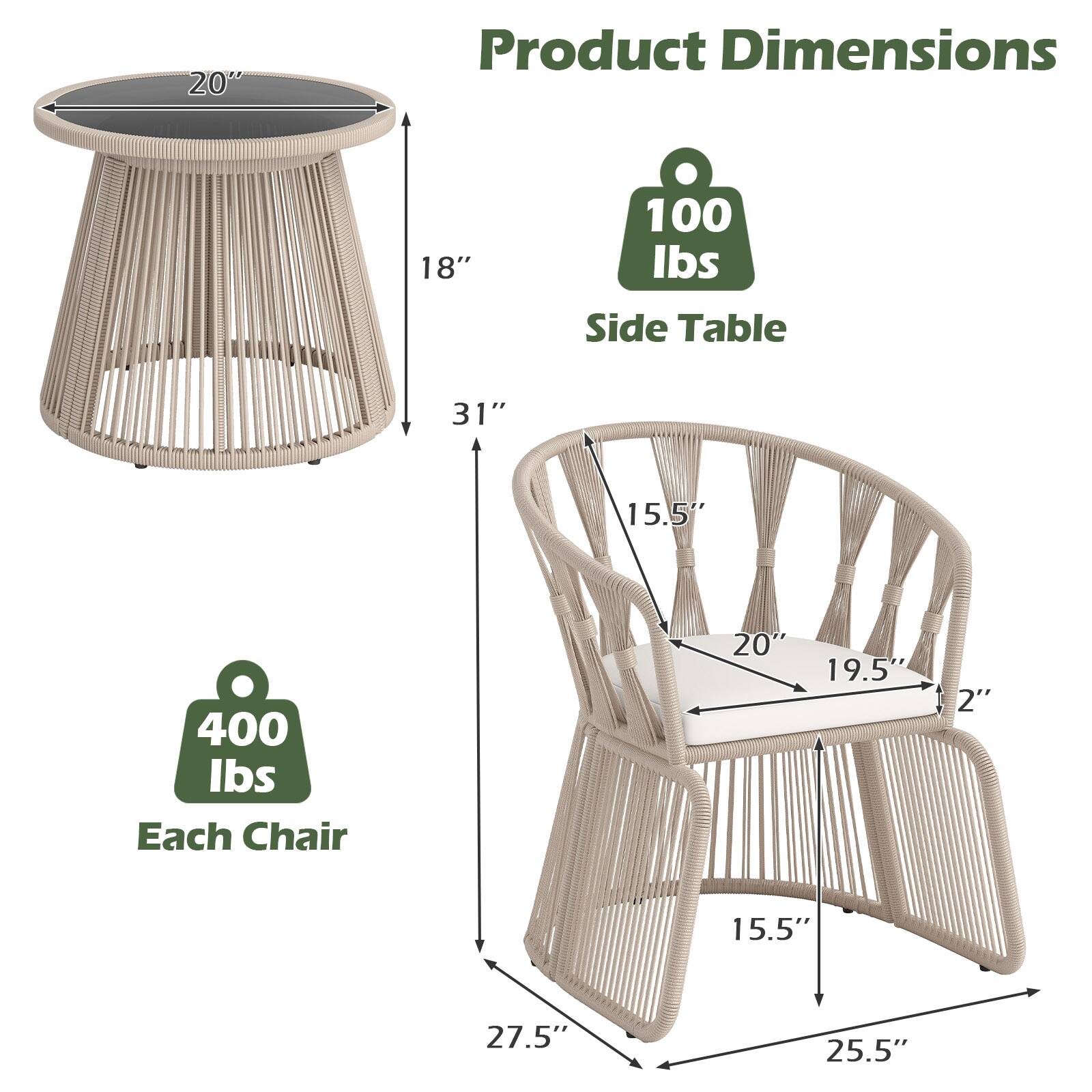 Product Dimensions

Side Table
- Diameter: 20"
- Height: 31"
- Weight Capacity: 100 lbs

Each Chair
- Seat Diameter: 20"
- Seat Depth: 19.5"
- Back Height: 15.5"
- Overall Height: 27.5"
- Width: 25.5"
- Weight Capacity: 400 lbs