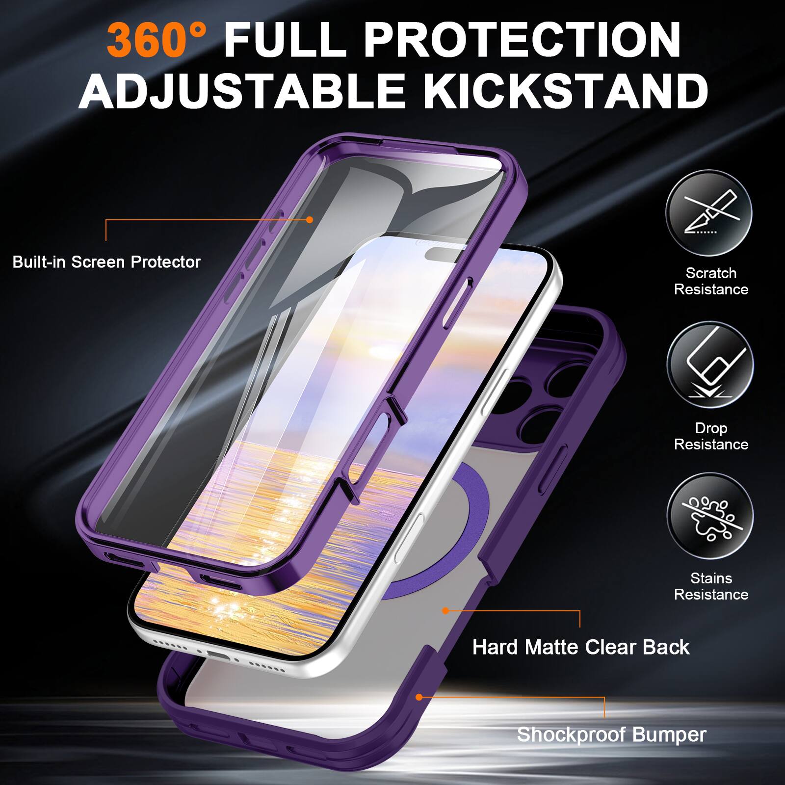 360° FULL PROTECTION ADJUSTABLE KICKSTAND

- Built-in Screen Protector
- Scratch Resistance
- Drop Resistance
- Stains Resistance
- Hard Matte Clear Back
- Shockproof Bumper