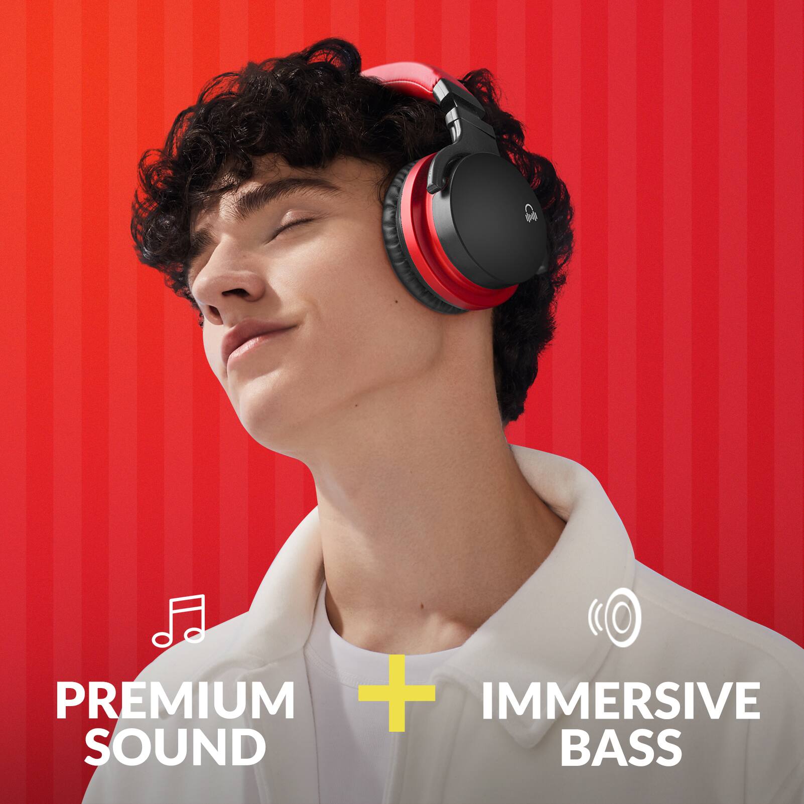 PREMIUM SOUND + IMMERSIVE BASS