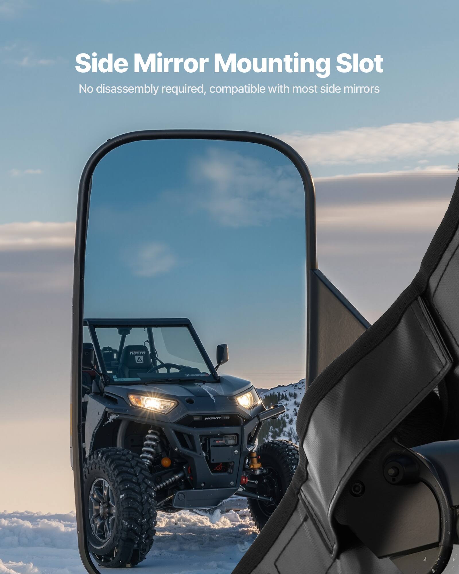 Side Mirror Mounting Slot  
No disassembly required, compatible with most side mirrors