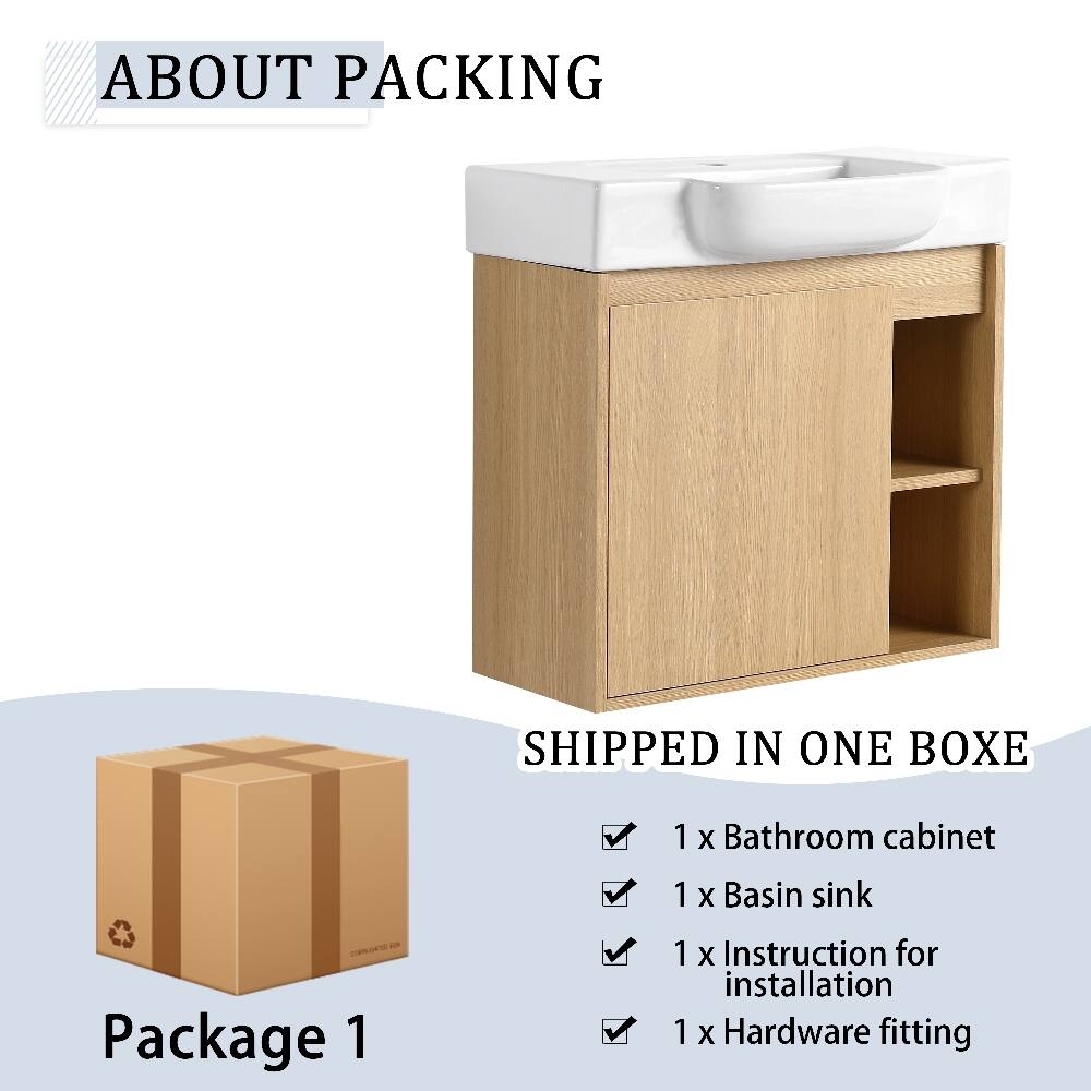 ABOUT PACKING

SHIPPED IN ONE BOX

Package 1

- 1 x Bathroom cabinet
- 1 x Basin sink
- 1 x Instruction for installation
- 1 x Hardware fitting