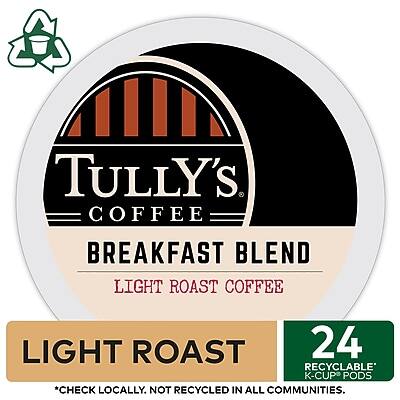 Tully's Coffee  
Breakfast Blend  
Light Roast Coffee  

Light Roast  

24 Recyclable K-Cup Pods  

*Check locally. Not recycled in all communities.